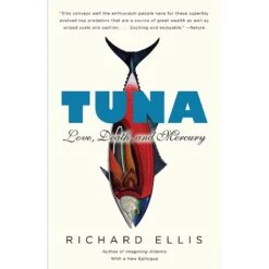 Penguin Random House Tuna: Love, Death, & Mercury